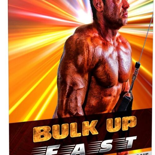 Bulk Up Fast - Easy Muscle Mass For Everyone with Master Resale Rights License Digital Download