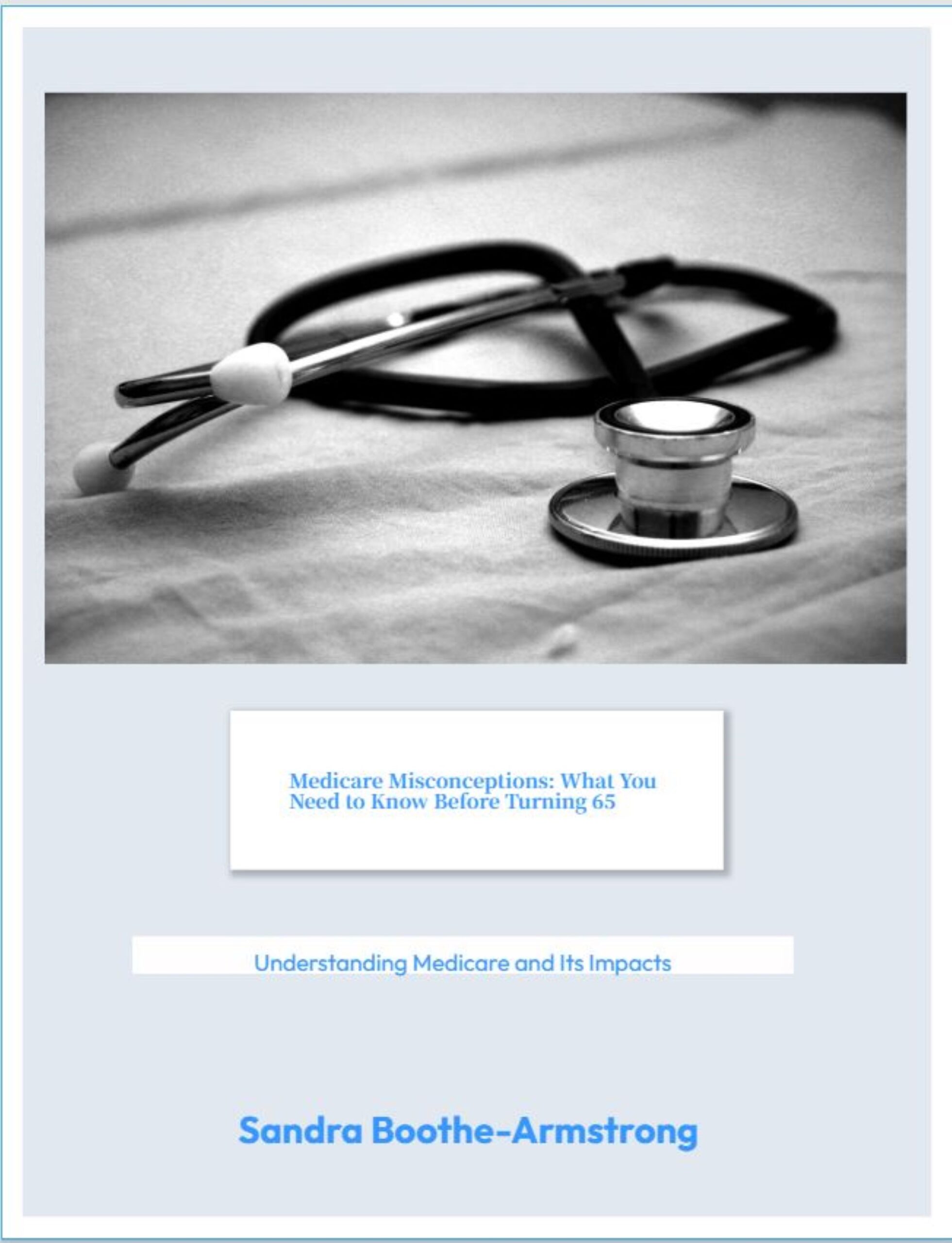 Medicare Misconceptions_What You Need to Know Before Turning 65